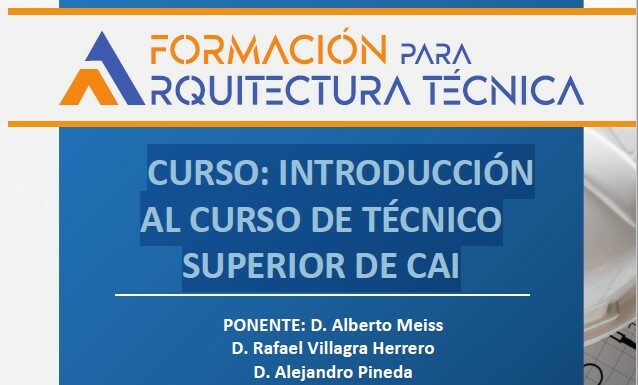 Introducción Al Curso De Técnico Superior De CAI